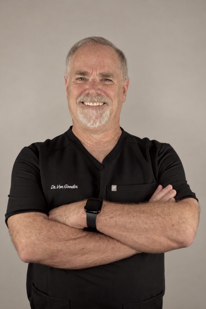 Dr. Von Goodin, DDS
